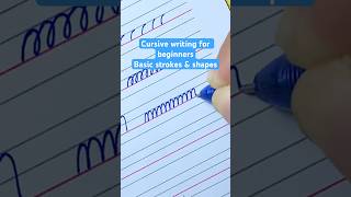 Cursive writing for beginners | Basic strokes & shapes | Cursive handwriting practice #handwriting
