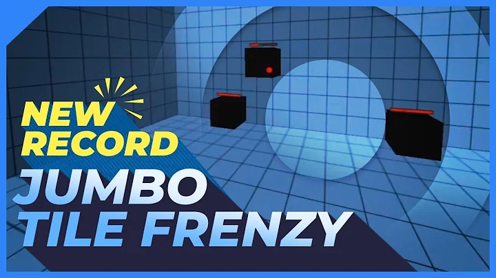 INSANE AIM - Jumbo Tile Frenzy (Arm Speed) - Aiming.Pro