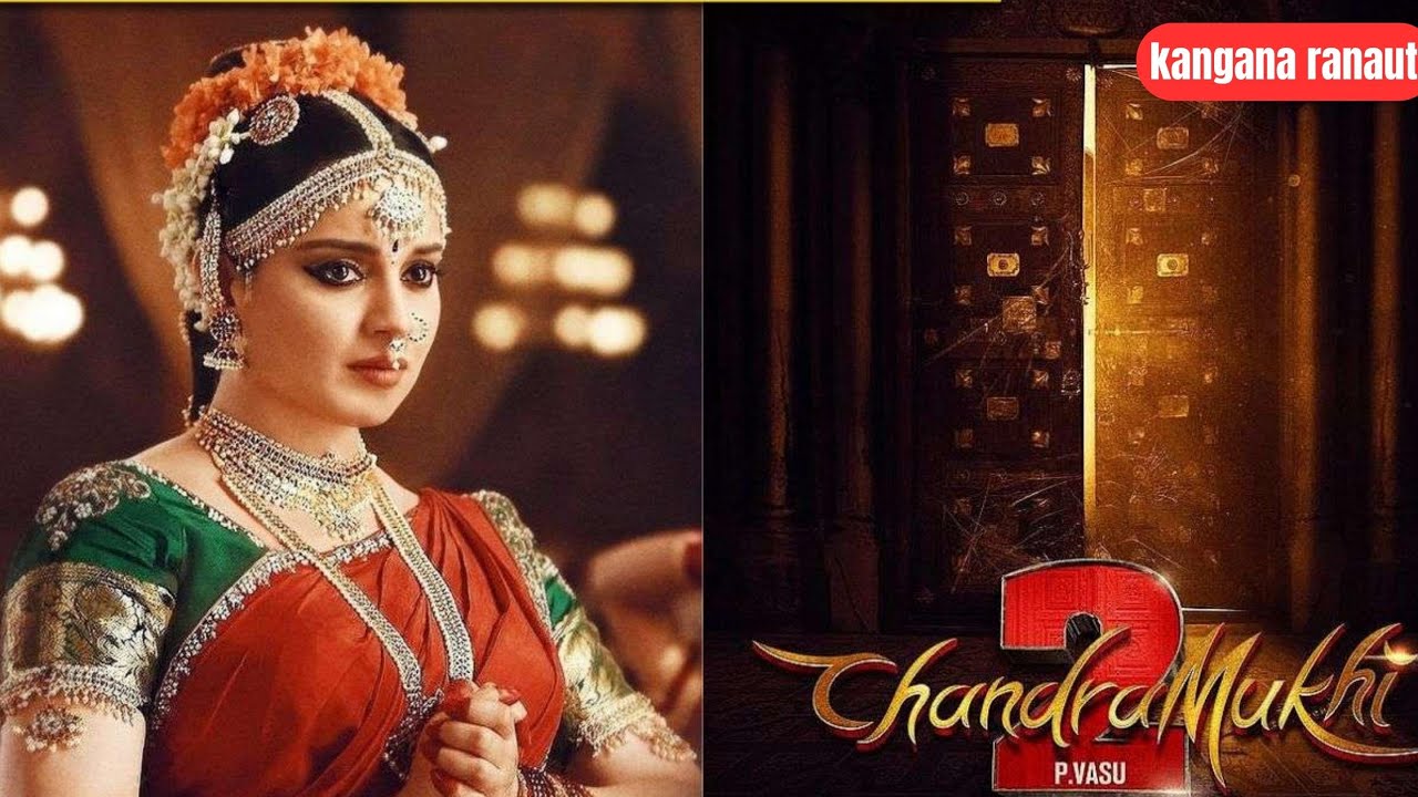 chandramukhi-2-first-look-teaser-trailer-kangana-ranaut-raghava