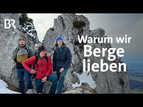 Bergabenteuer: Gemeinsame Erlebnisse in den Alpen | Bergauf-Bergab | Berge | BR