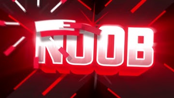 [R]Noob丨2D Intro Remake BamFX