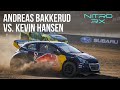 Andreas bakkerud vs kevin hansen  nitro rallycross battle bracket round 4 day 1