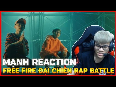Reaction cùng Mạnh Funky: FREE FIRE ĐẠI CHIẾN RAP BATTLE ......