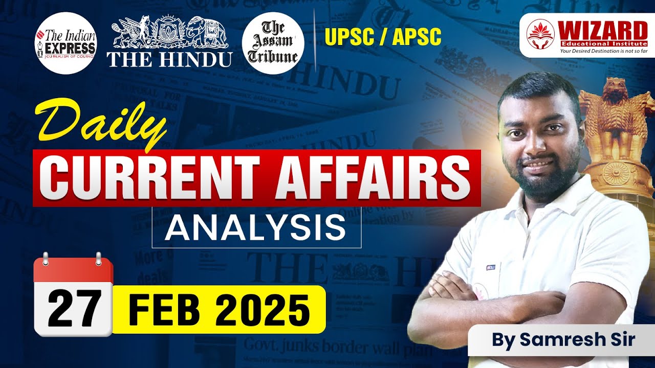 27 February 2025 | Current Affairs Today | The Hindu | Newspaper ...