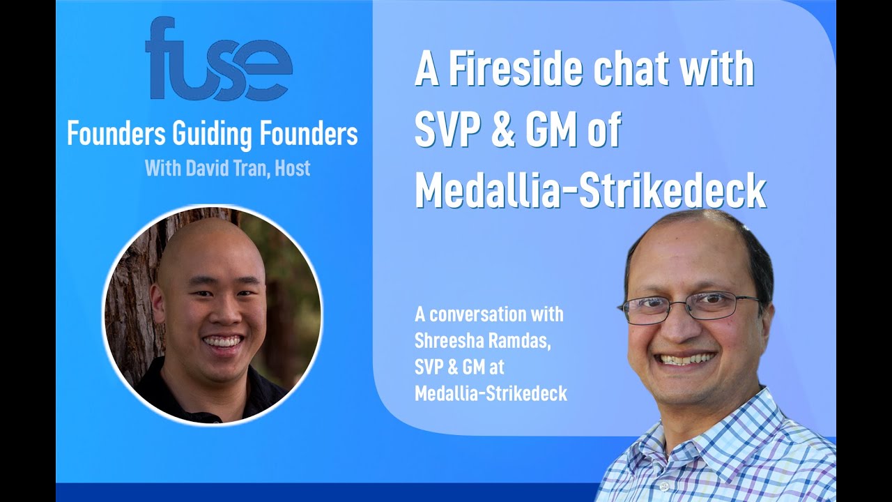 EP. 60 A Fireside chat with SVP & GM at Medallia-Strikedeck with ...