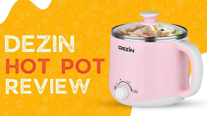 Dezin Hot Pot Review