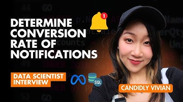 Meta SQL Data Scientist Interview: Calculate Notification Conversion Rates