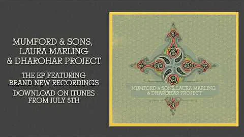 Mumford & Sons, Laura Marling & Dharohar Project -...