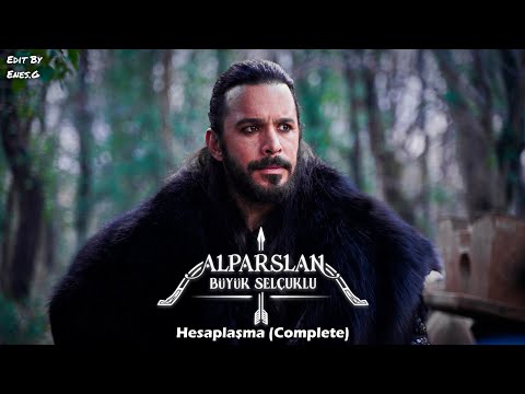 Alparslan: Büyük Selçuklu Müzikleri | Hesaplaşma