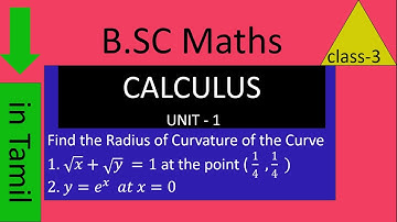 BSC MATHS|CALCULUS |Cartesian form|Find the|Find the radius of curvature|in tamil