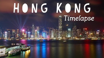 Hong Kong Time lapse 4k Video | Hong Kong Tourism