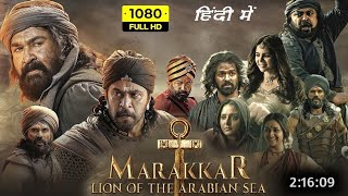 Marakkar  Full Movie Hindi Dubbed Release Date & Update | Hindi Promo | World Tv | YouTube Premiere