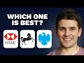 HSBC VS LLOYDS VS BARCLAYS: WHICH BANK IS BEST IN 2025?