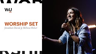 Jonathan David & Melissa Helser  Full Worship Set | WorshipU.com