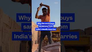 #Sandstone from #India is all over the world, but its #mining conditions are deadly. #quarry #mine