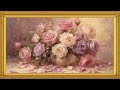 Dreamy Rose Bouquet 🌸 4K Romantic Art | Soft Floral Screensaver (4 Hours)