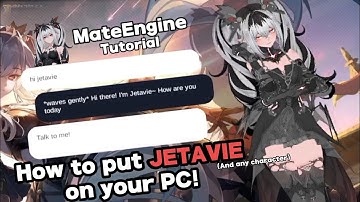 How to have your very own Jetavie on your desktop | Mate Engine Tutorial