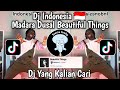 DJ INDONESIA SOUND MADARA DUSAL -  DJ BEAUTIFUL THINGS REMIX BY DJ DESA VIRAL TIKTOK 2024 !!