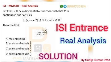 ISI MMath 2022 Entrance Questions | Mathematics | ISI Entrance | Real Analysis | By Sudip Kumar PMA