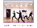 A.C.E 에이스 Dance Practice for Canada