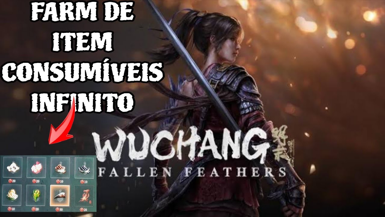 FARM INFINITO CONSUMIVEIS WUCHANG FALLEN FEATHERS