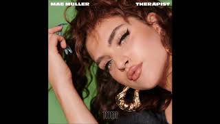 Mae Muller - Therapist (Clean)