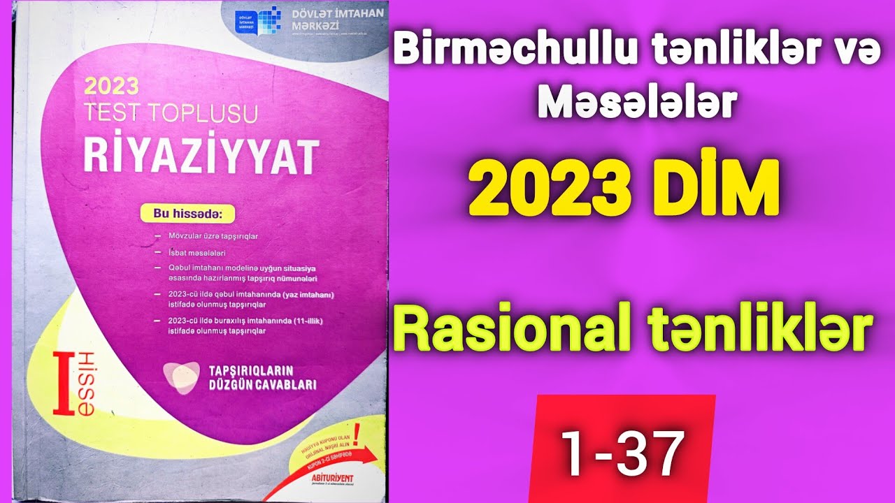 🔥 Rasional tənliklər 1-37 . Birməchullu tənliklər və məsələlər dim yeni toplu izahı #riyaziyyat #dim