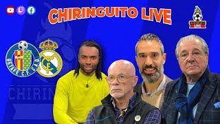 GETAFE-REAL MADRID | CHIRINGUITO LIVE