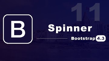Spinner in Bootstrap 4.3 - (11)