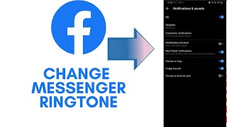 How To Change Facebook Messenger Ringtone?  Messenger Ringtone Change Help | Messenger Tutorial 2022 screenshot 5