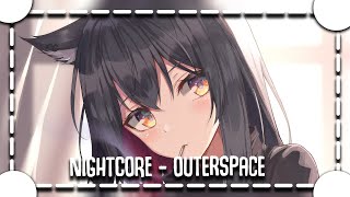 Nightcore - Outerspace - (BEAUZ feat. Dallas) -  | Lyrics |