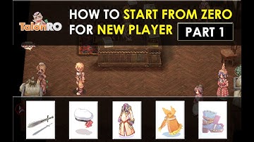 How to Start From Zero (Part1) | Ragnarok Online TalonRO Server | New Player Guide