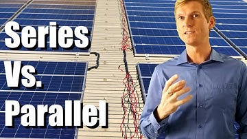 Solar Panels - Series Vs. Parallel Connection Explained // Get MAX POWER // Wiring PV module panel