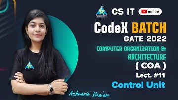 #11 Control Unit | Computer Organization & Architecture By Aishwaria Ma