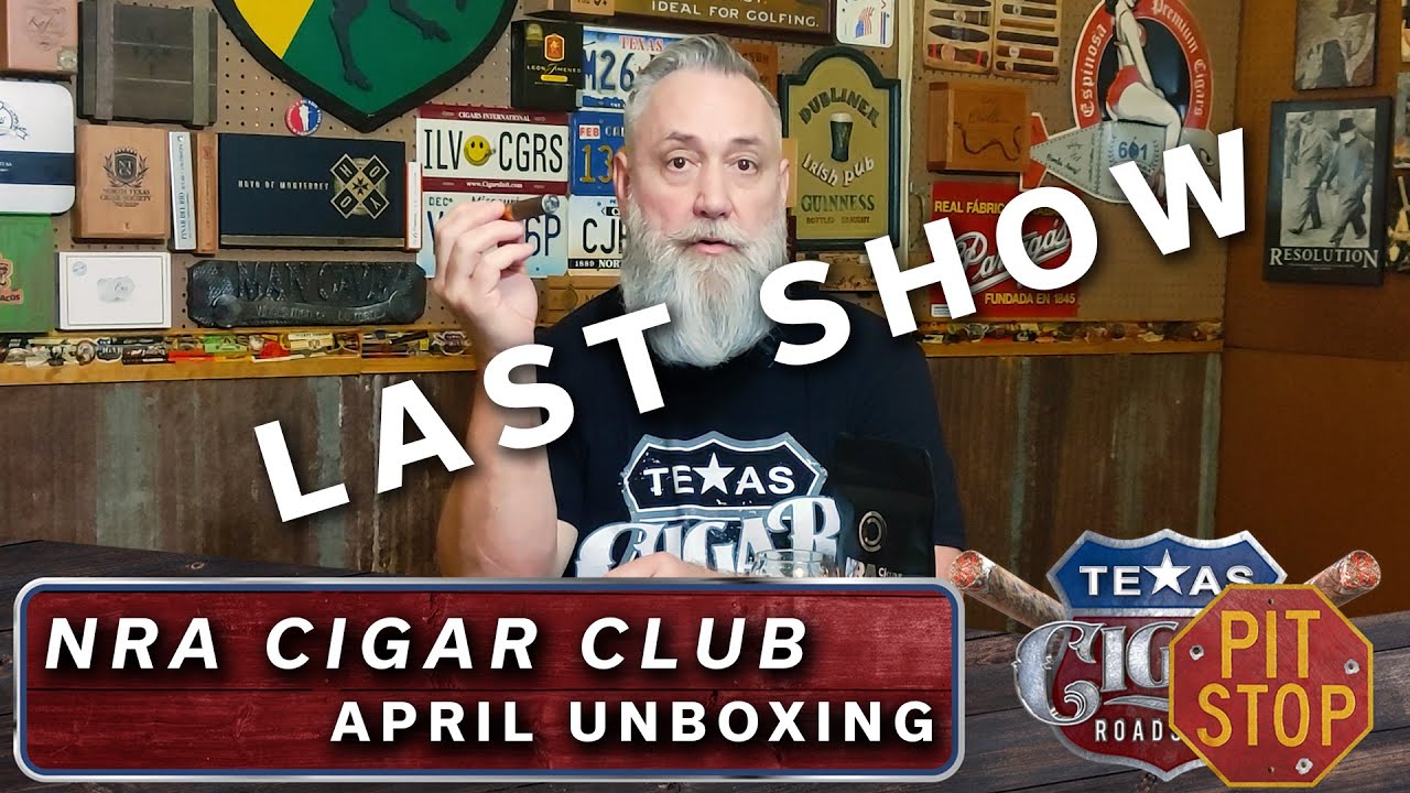 NRA Cigar Club (Last Show)