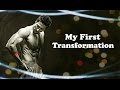 My first transformation  inspirational by guru mann