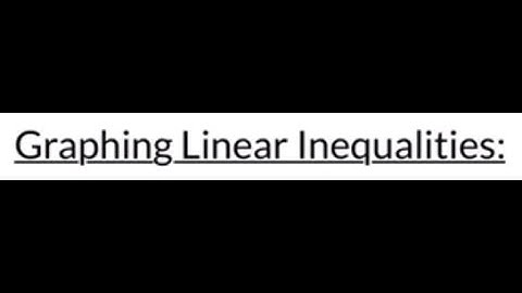 Algebra 1: 5.6 - Graphing Linear Inequalities