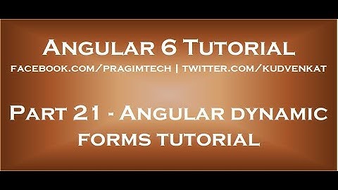 Angular dynamic forms tutorial