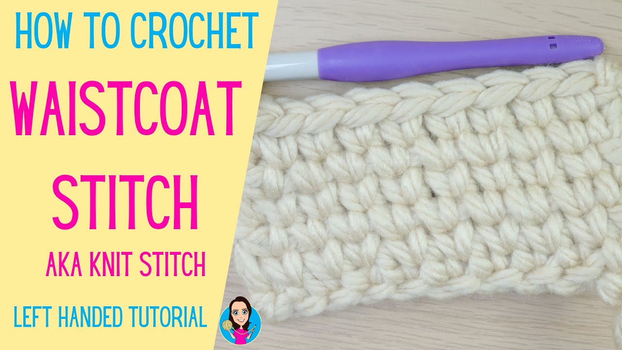 Crochet the knit stitch! Increase, decrease, flat AND in the round! (  Waistcoat / Split Stitch ) 