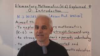 Introduction   Elementary Mathematics K 6 Explained 0   NJ Wildberger 720p, h264, youtube