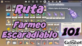 GUIA RUTA FARMEO ESCARADIABLO SERIE 101 - GENSHIN IMPACT -