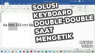 Mengatasi Keyboard di Laptop Double Huruf Saat Digunakan -Mengetik 1 Huruf Yang Muncul 2 Huruf/Lebih screenshot 2
