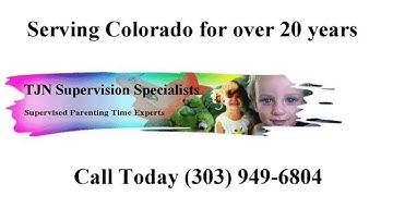 Boulder Supervised Parenting Time | TJN Supervision Specialists