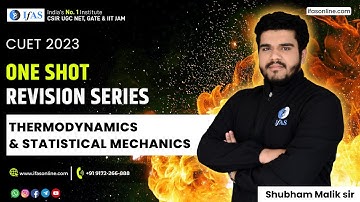 Thermodynamics & Statistical Mechanics | One Shot Revision Series | CUET 2023