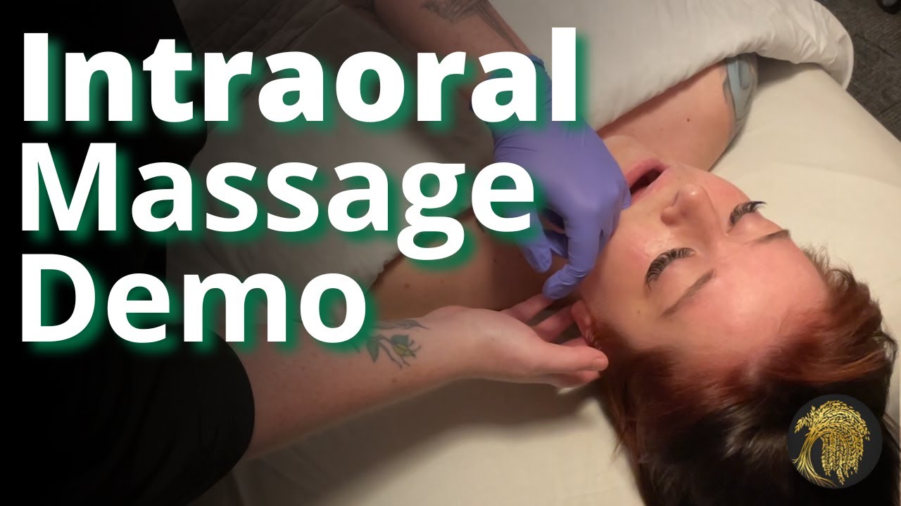 Intraoral Massage Demonstraction YouTube