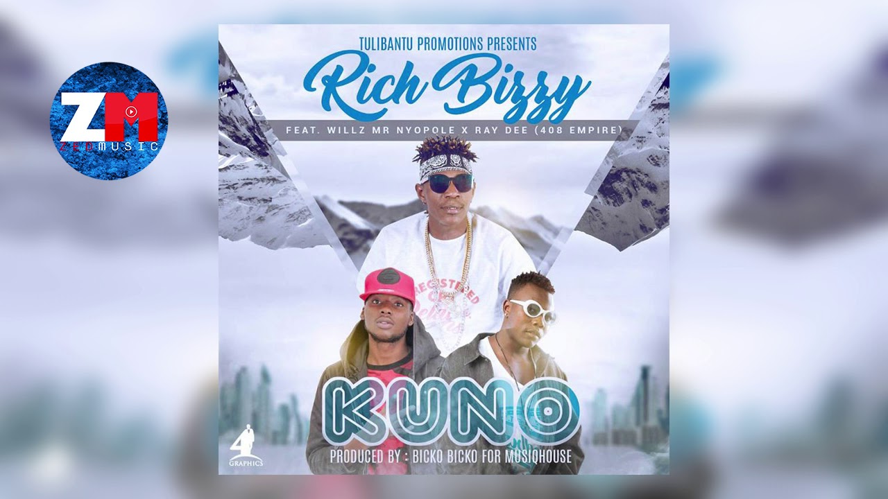 Download Rich Bizzy Ft Willz & Raydee - KUNO (Official Audio) | ZedMusic | Zambian Music 2018