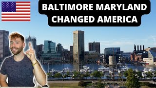 The Surprising History of Baltimore Maryland, United States