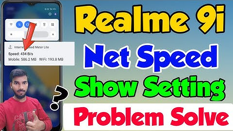 Realme 9i Network Speed Show Problem slove | how to Show Net Speed in Realme 9i | realme 9i network