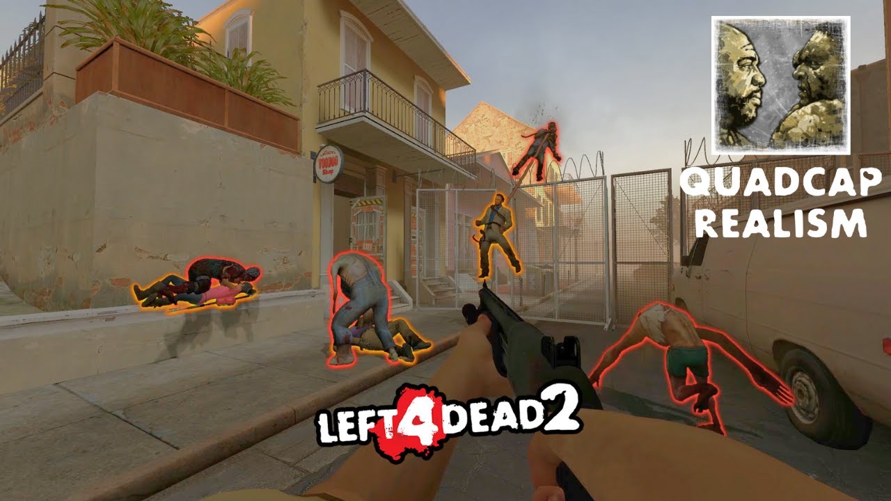 LEFT 4 DEAD 2 - REALISM QUAD CAP - THE PARISH - NEW MODE!