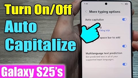 🚀 How to Disable/Enable Auto-Capitalization on Samsung Galaxy S25 Series! 🔑